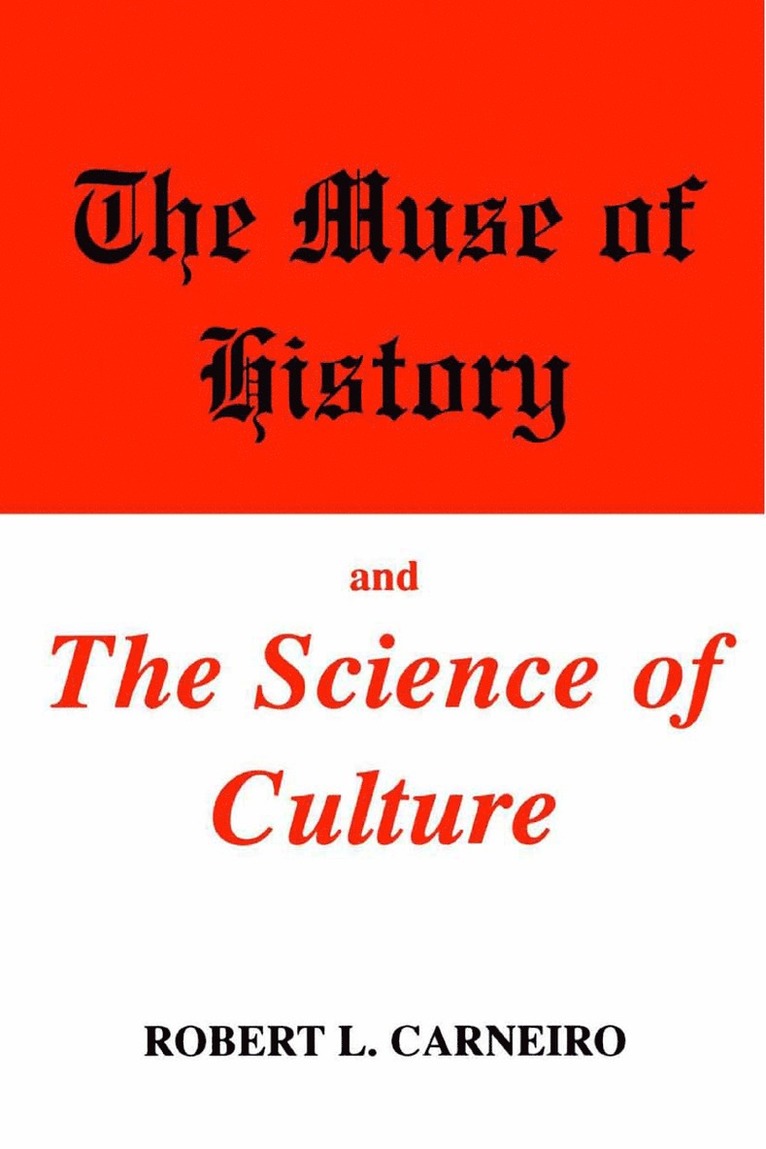 The Muse of History and the Science of Culture 1