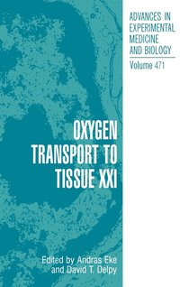 bokomslag Oxygen Transport to Tissue XXI