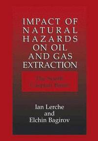 bokomslag Impact of Natural Hazards on Oil and Gas Extraction