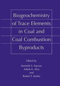 bokomslag Biogeochemistry of Trace Elements in Coal and Coal Combustion Byproducts
