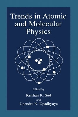 Trends in Atomic and Molecular Physics 1