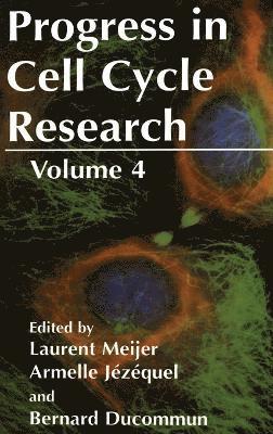 Laurent Meijer, Armelle Jezequel, Laurent Meijer, Armelle Jezequel, Bernard Ducommun - Progress in Cell Cycle Research, Inbunden