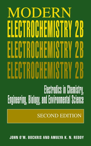 John O'M. Bockris, Amulya K.N. Reddy - Modern Electrochemistry 2B, Inbunden