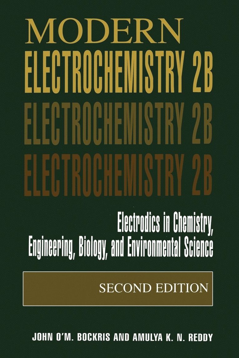 John O'M. Bockris, Amulya K.N. Reddy, John O'm Bockris, Amulya K. N. Reddy - Modern Electrochemistry 2B, Häftad