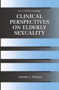 bokomslag Clinical Perspectives on Elderly Sexuality