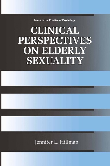 bokomslag Clinical Perspectives on Elderly Sexuality