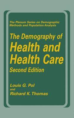 bokomslag The Demography of Health and Health Care (second edition)