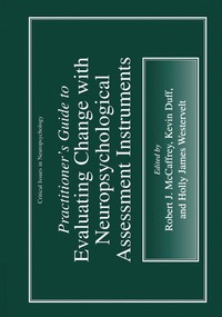 bokomslag Practitioner's Guide to Evaluating Change with Neuropsychological Assessment Instruments