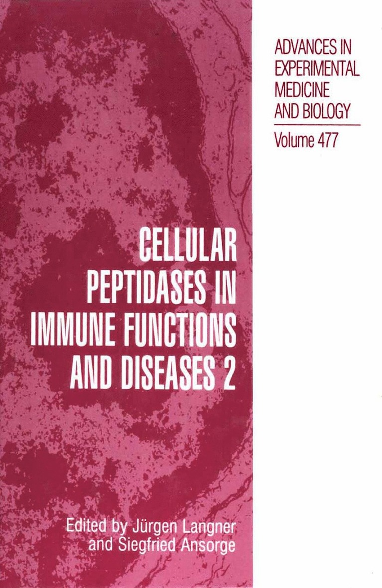 Cellular Peptidases in Immune Functions and Diseases 2 1