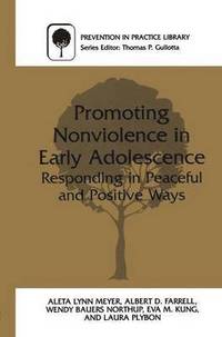bokomslag Promoting Nonviolence in Early Adolescence