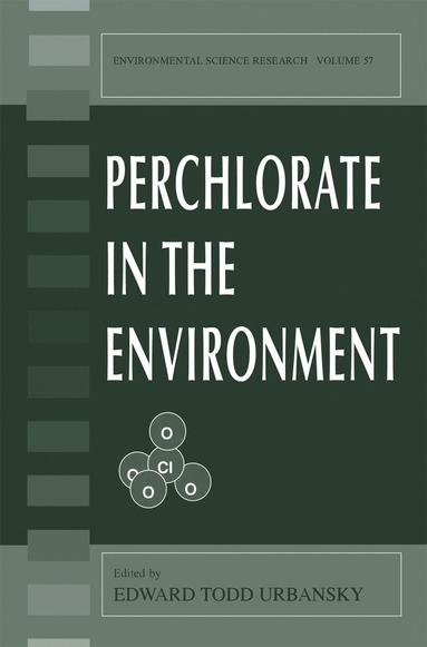 bokomslag Perchlorate in the Environment