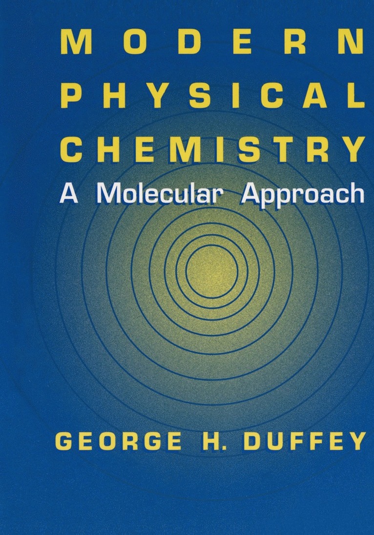 Modern Physical Chemistry 1