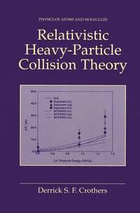 bokomslag Relativistic Heavy-Particle Collision Theory