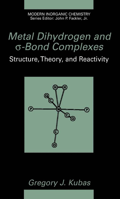 bokomslag Metal Dihydrogen and ?-Bond Complexes