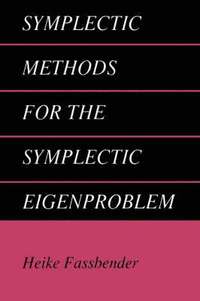 bokomslag Symplectic Methods for the Symplectic Eigenproblem