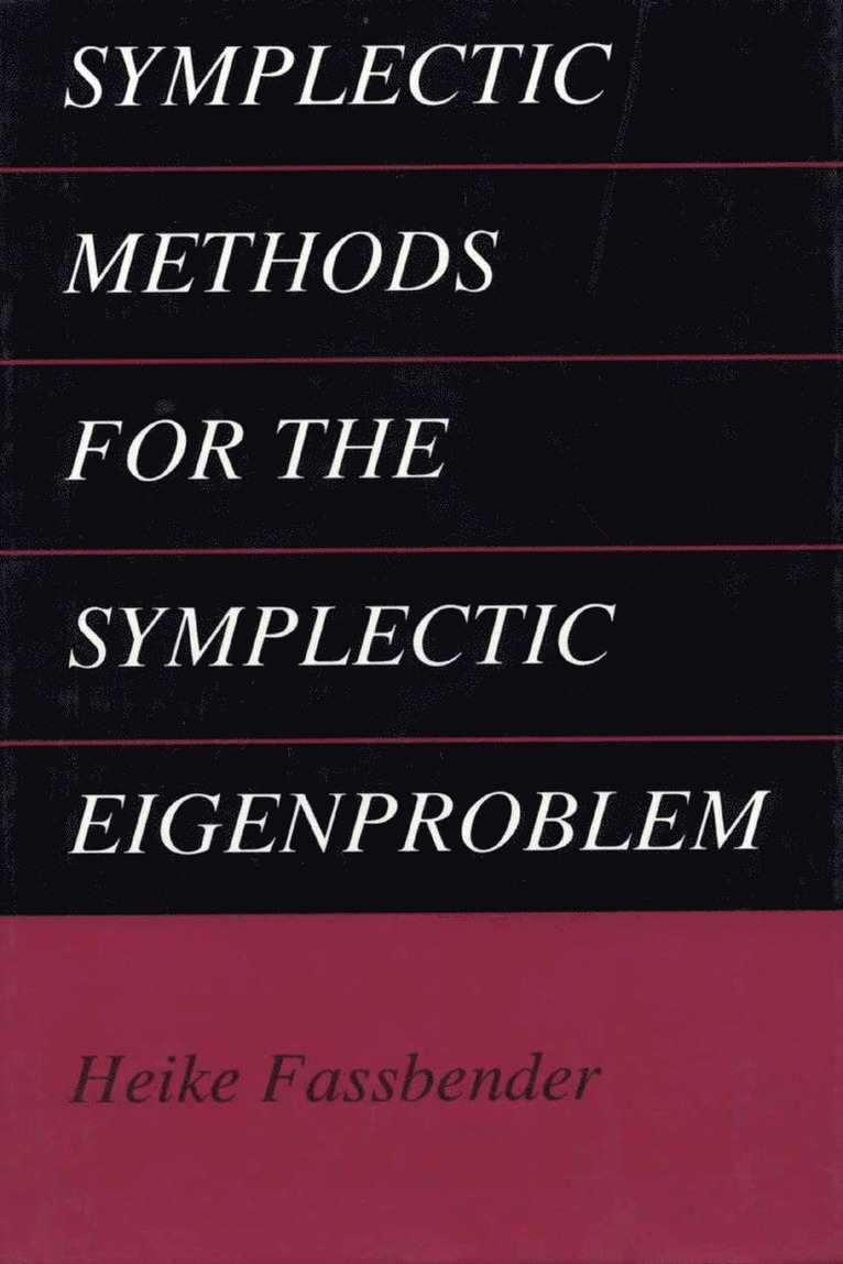 Heike Fassbender - Symplectic Methods for the Symplectic Eigenproblem, Inbunden