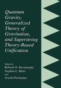 bokomslag Quantum Gravity, Generalized Theory of Gravitation, and Superstring Theory-Based Unification