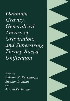 Quantum Gravity, Generalized Theory of Gravitation, and Superstring Theory-Based Unification 1