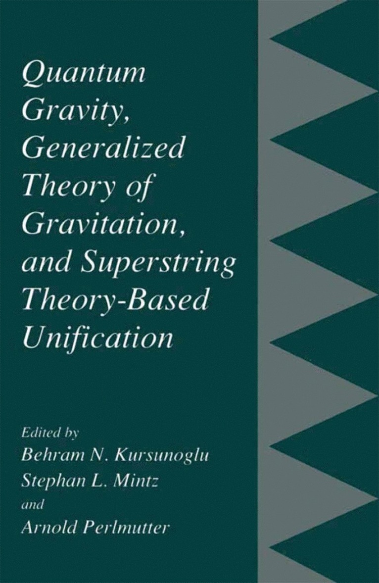 Quantum Gravity, Generalized Theory of Gravitation, and Superstring Theory-Based Unification 1