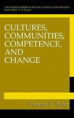 Cultures, Communities, Competence, and Change 1