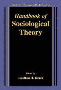 bokomslag Handbook of Sociological Theory