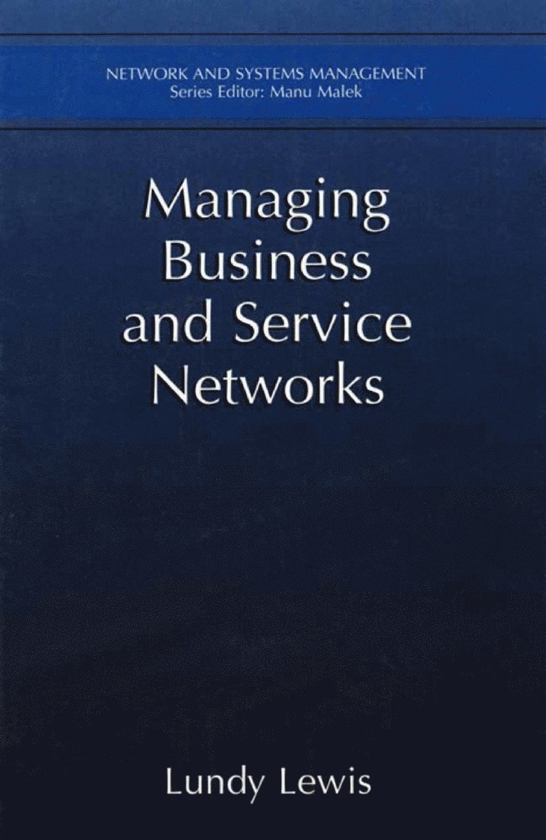 Managing Business and Service Networks 1