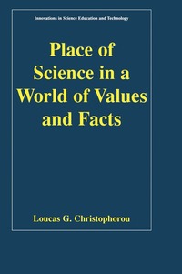 bokomslag Place of Science in a World of Values and Facts