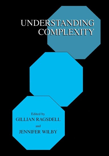 Gillian Ragsdell, Jennifer Wilby, Gillian Ragsdell, Jennifer Wilby - Understanding Complexity, Inbunden