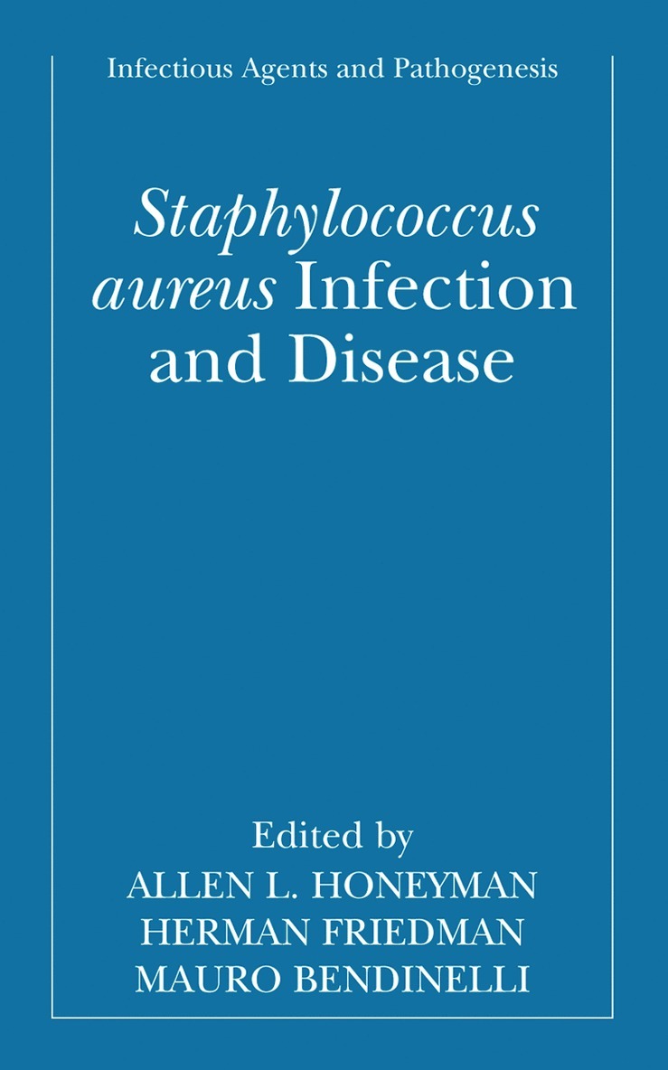 Staphylococcus aureus Infection and Disease 1