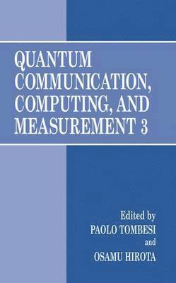 Quantum Communication, Computing, and Measurement 3 1