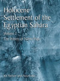 bokomslag Holocene Settlement of the Egyptian Sahara