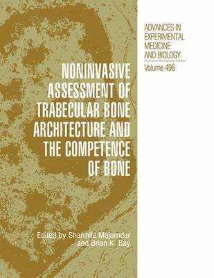 bokomslag Noninvasive Assessment of Trabecular Bone Architecture and The Competence of Bone