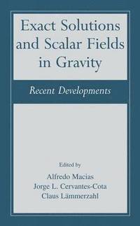 bokomslag Exact Solutions and Scalar Fields in Gravity