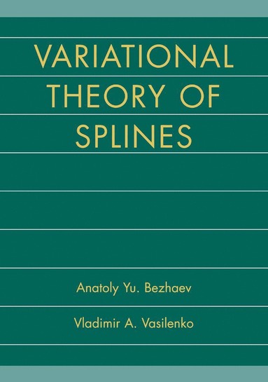 bokomslag Variational Theory of Splines