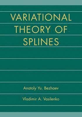 Variational Theory of Splines 1