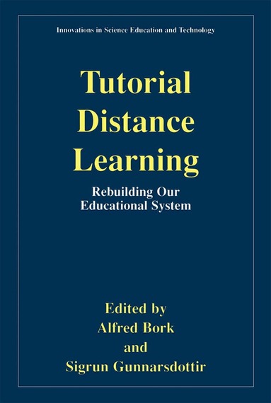 Alfred Bork, Sigrun Gunnarsdottir - Tutorial Distance Learning, Häftad
