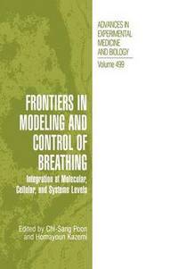bokomslag Frontiers in Modeling and Control of Breathing