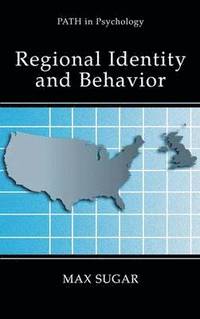 bokomslag Regional Identity and Behavior