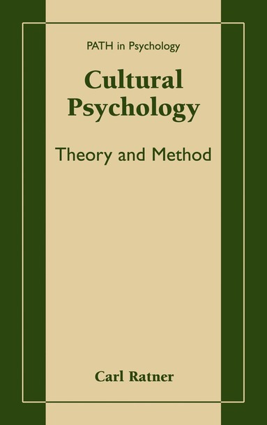 Carl Ratner - Cultural Psychology, Inbunden