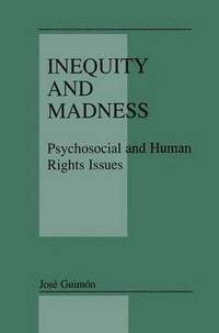 bokomslag Inequity and Madness