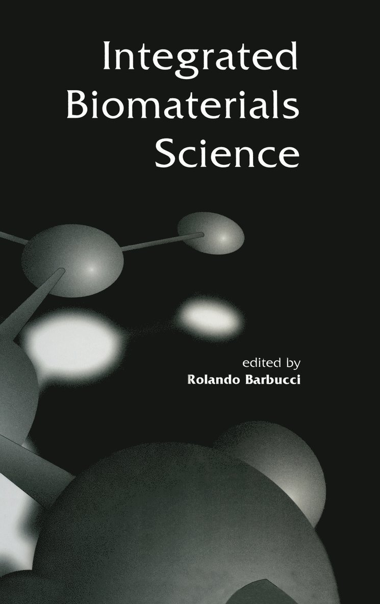 Integrated Biomaterials Science 1