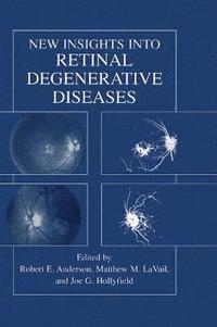 bokomslag New Insights Into Retinal Degenerative Diseases