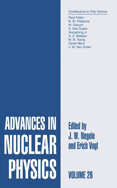 J.W. Negele, Erich W. Vogt - Advances in Nuclear Physics, Inbunden