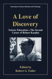 bokomslag A Love of Discovery