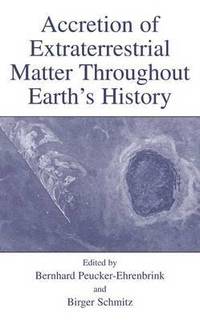 bokomslag Accretion of Extraterrestrial Matter Throughout Earths History