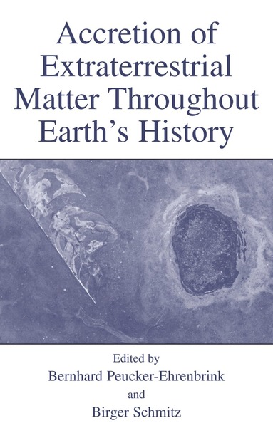 bokomslag Accretion of Extraterrestrial Matter Throughout Earth's History