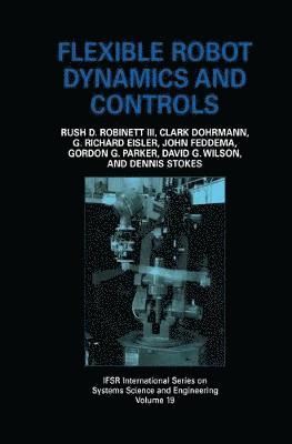 Flexible Robot Dynamics and Controls 1