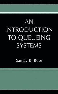 bokomslag An Introduction to Queueing Systems