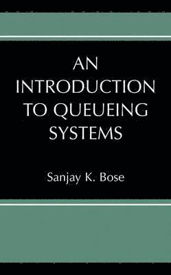 bokomslag An Introduction to Queueing Systems