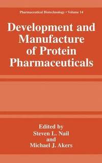 bokomslag Development and Manufacture of Protein Pharmaceuticals